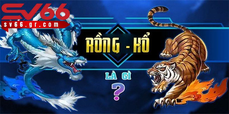 Game bài rồng hổ - Tựa game casino hấp dẫn thu hút hội viên 2 Rồng hổ là trò chơi casino hấp dẫn được nhiều người yêu thích